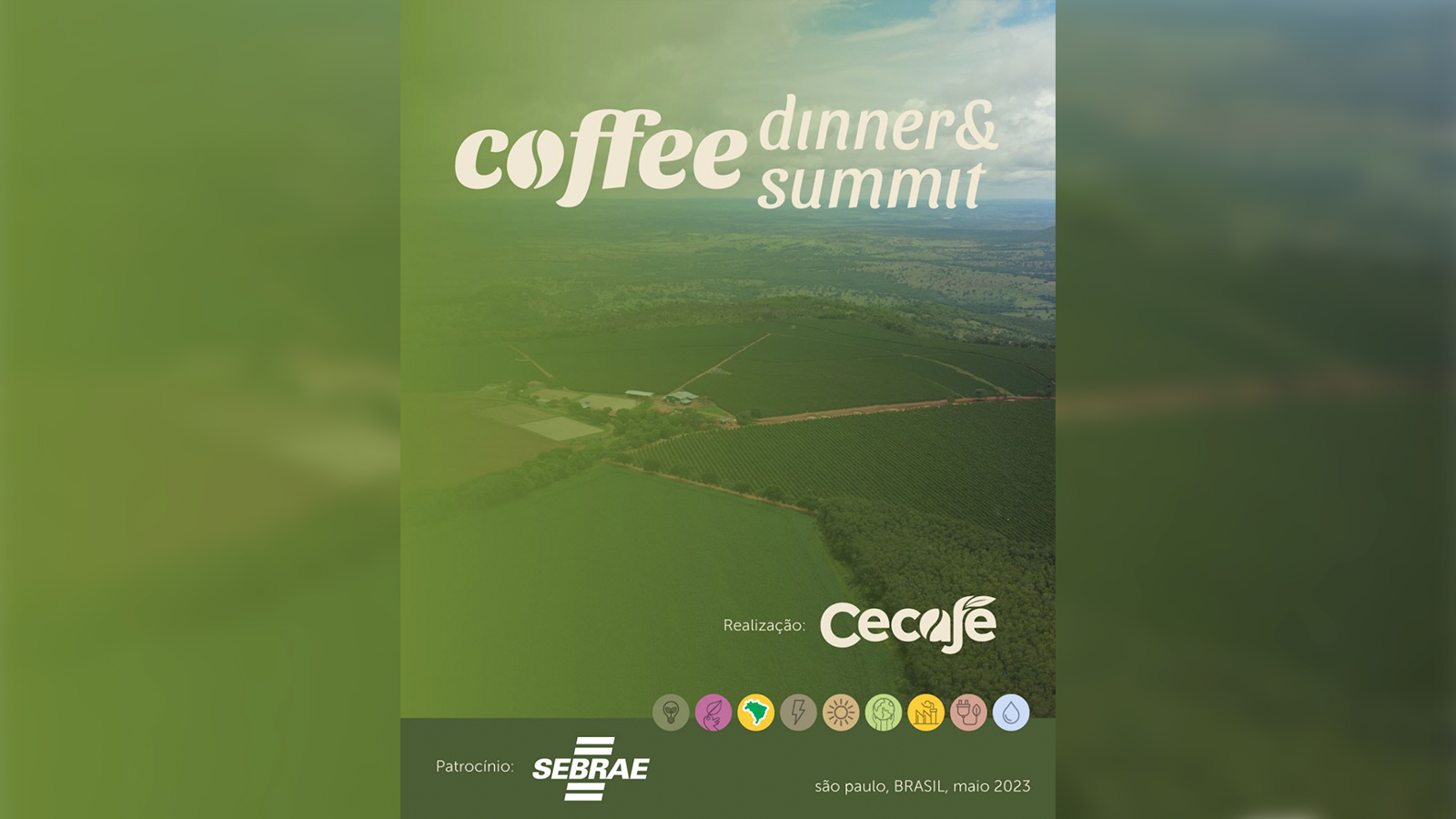 Coffee Dinner & Summit apresentará evolução da cafeicultura no combate ao aquecimento global